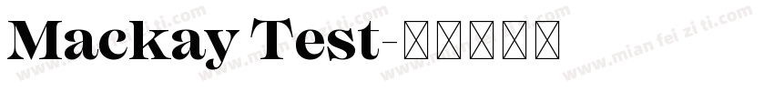 Mackay Test字体转换